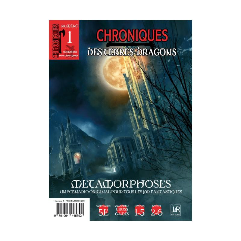 Chroniques Terres Dragons – 1 Métamorphoses