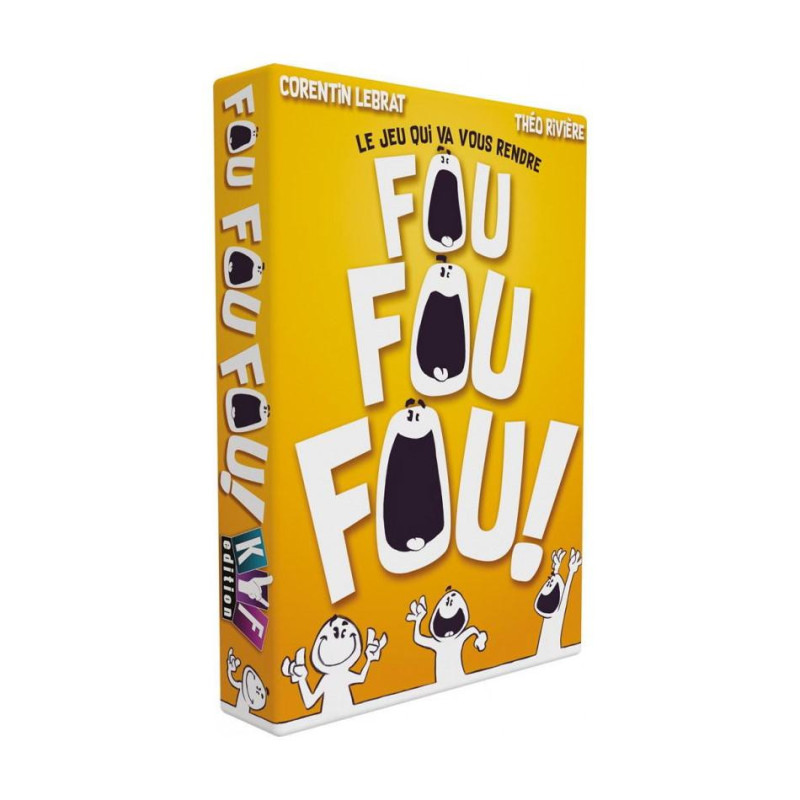 Fou Fou Fou !