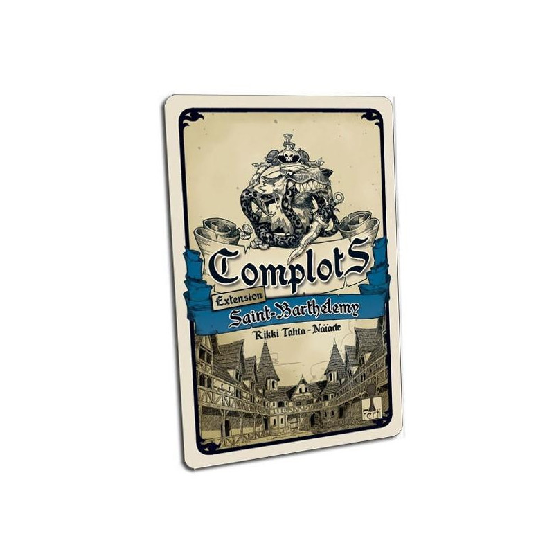 Complots - Saint-Barthélemy (Ext.)