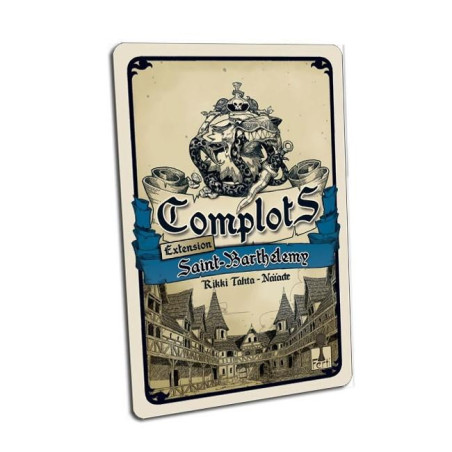 Complots - Saint-Barthélemy (Ext.)