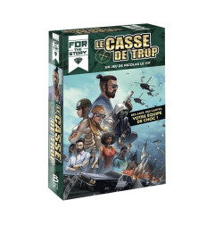 For the Story - Le Casse de Trop