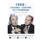 1988 : Chirac contre Mitterand