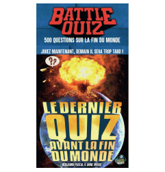 Battle Quiz : Dernier Quiz avant la fin du monde