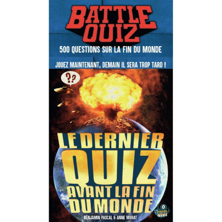 Battle Quiz : Dernier Quiz avant la fin du monde